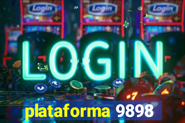 plataforma 9898